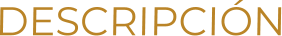 DESCRIPCIÓN