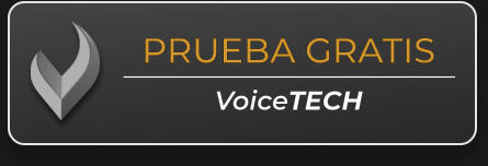 PRUEBA GRATIS VoiceTECH