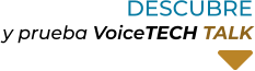 DESCUBREy prueba VoiceTECH TALK