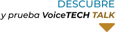  DESCUBREy prueba VoiceTECH TALK